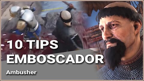 10 TIPS para el emboscador de Chivalry 2 - Wholy