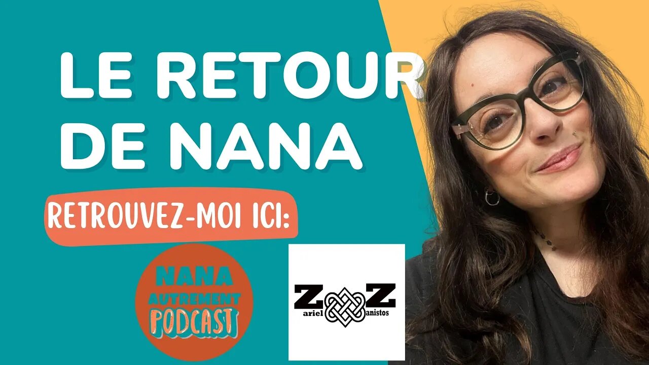 Nana l'information Autrement - LE GRAND RETOUR