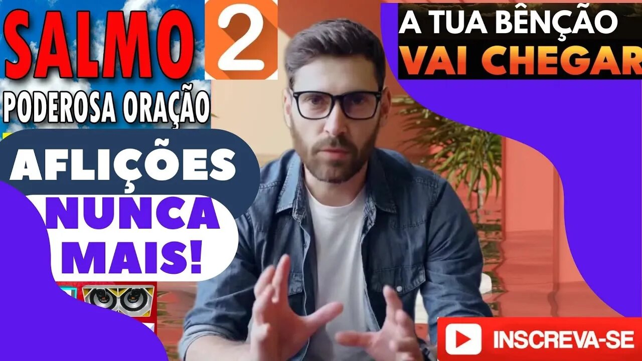 narração em videos do salmos 2