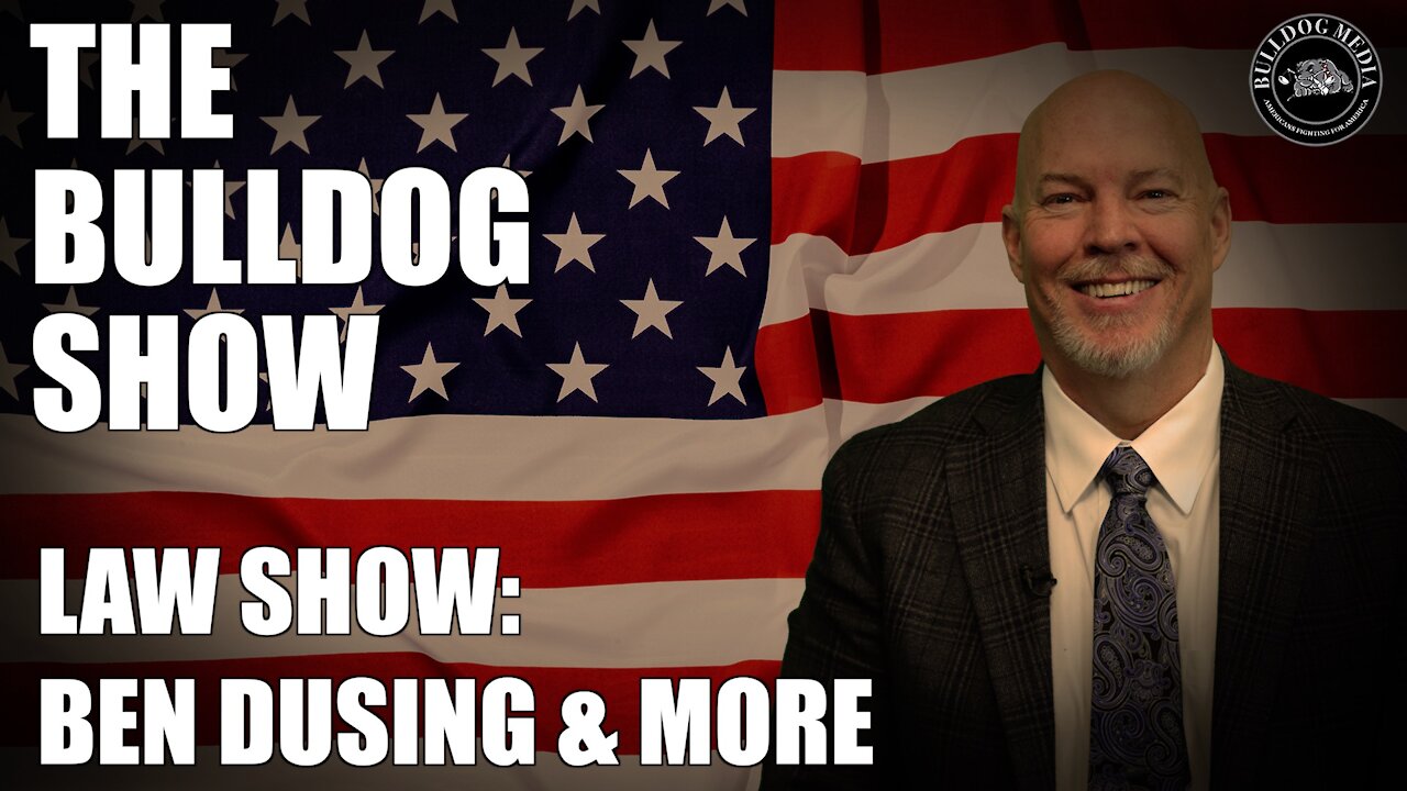 Law Show: Ben Dusing & More