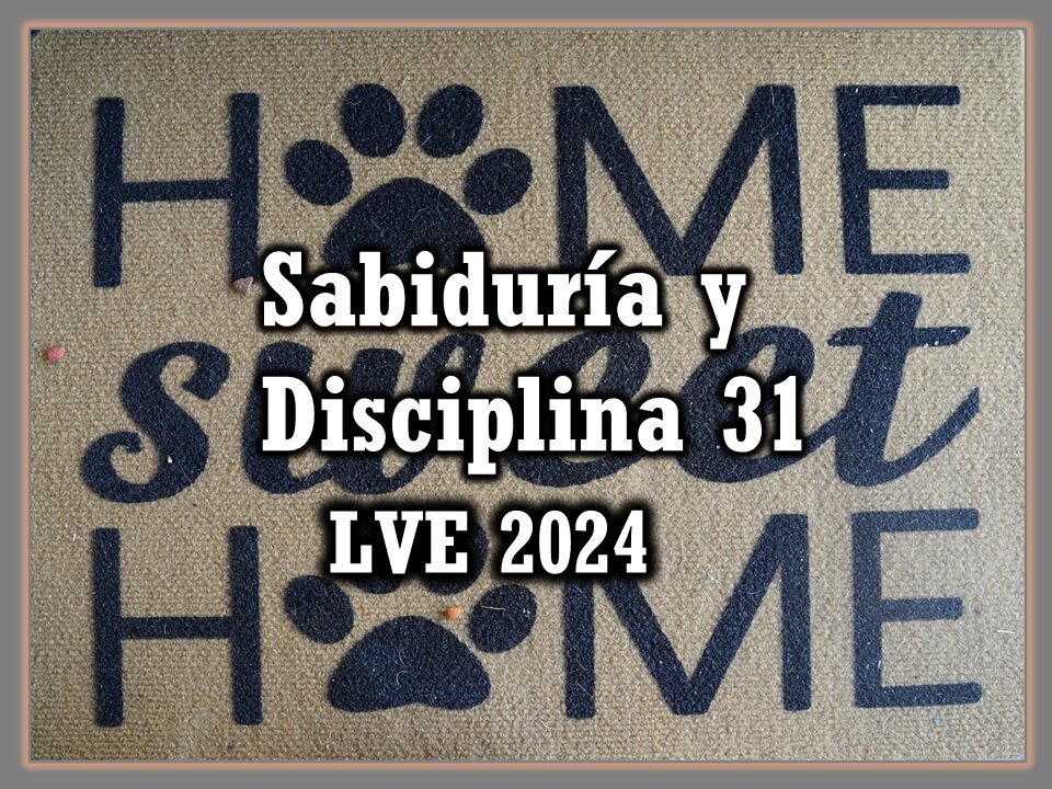 Sabiduría y Disciplina 31 - ¿Podemos cambiar el Apocalipsis? 14