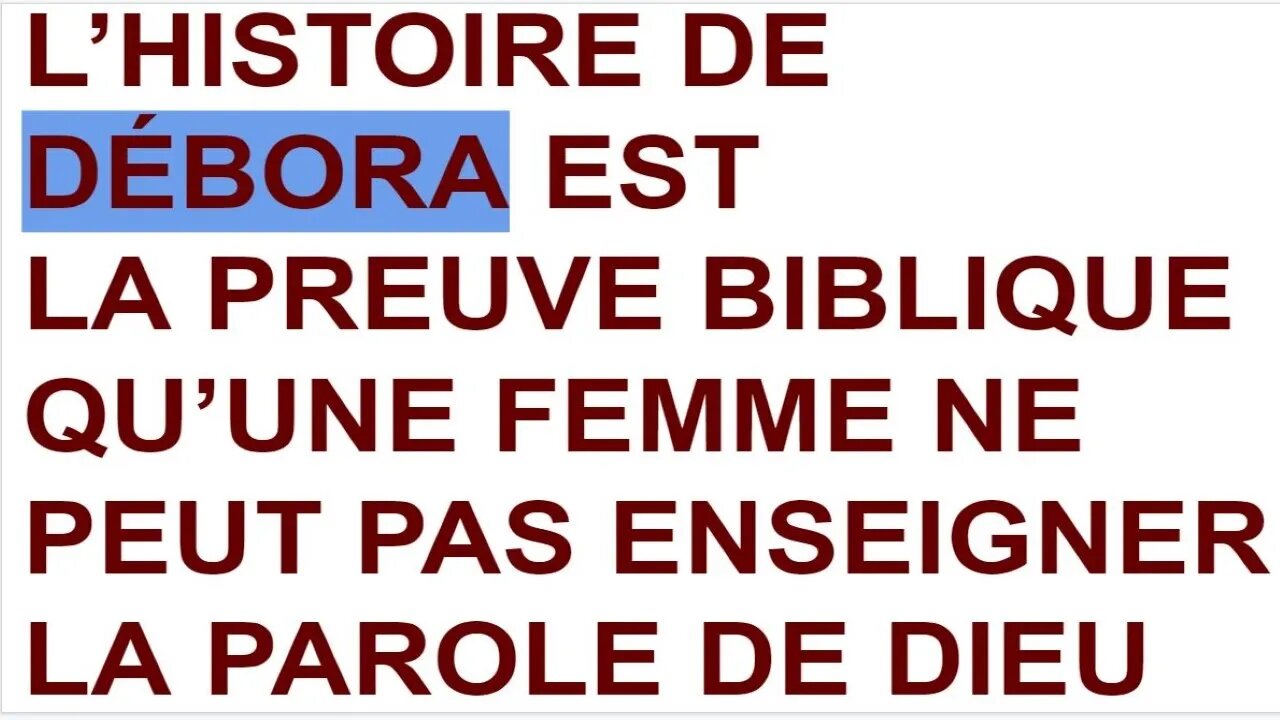 BOMBE BIBLIQUE💥🔥💥L’histoire de DEBORA prouve que la femme ne peut pas enseigner la Parole de DIEU