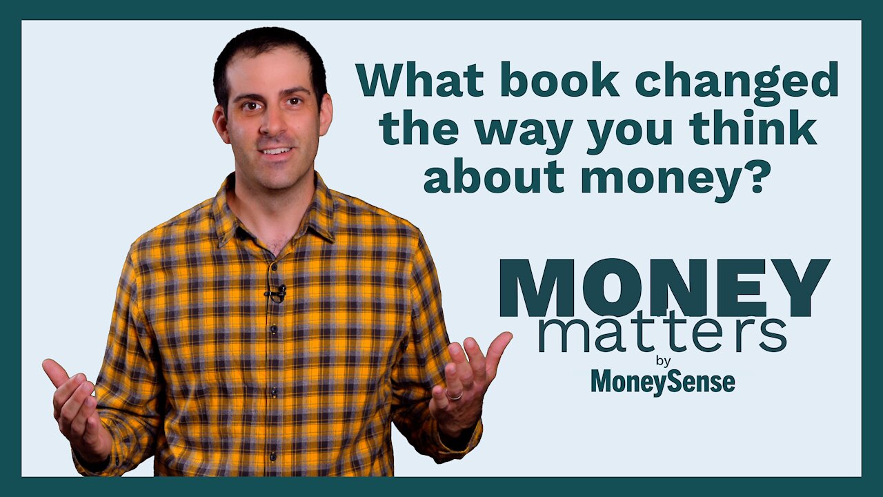 Money Matters - Question 06 - What book changed the way you think about money