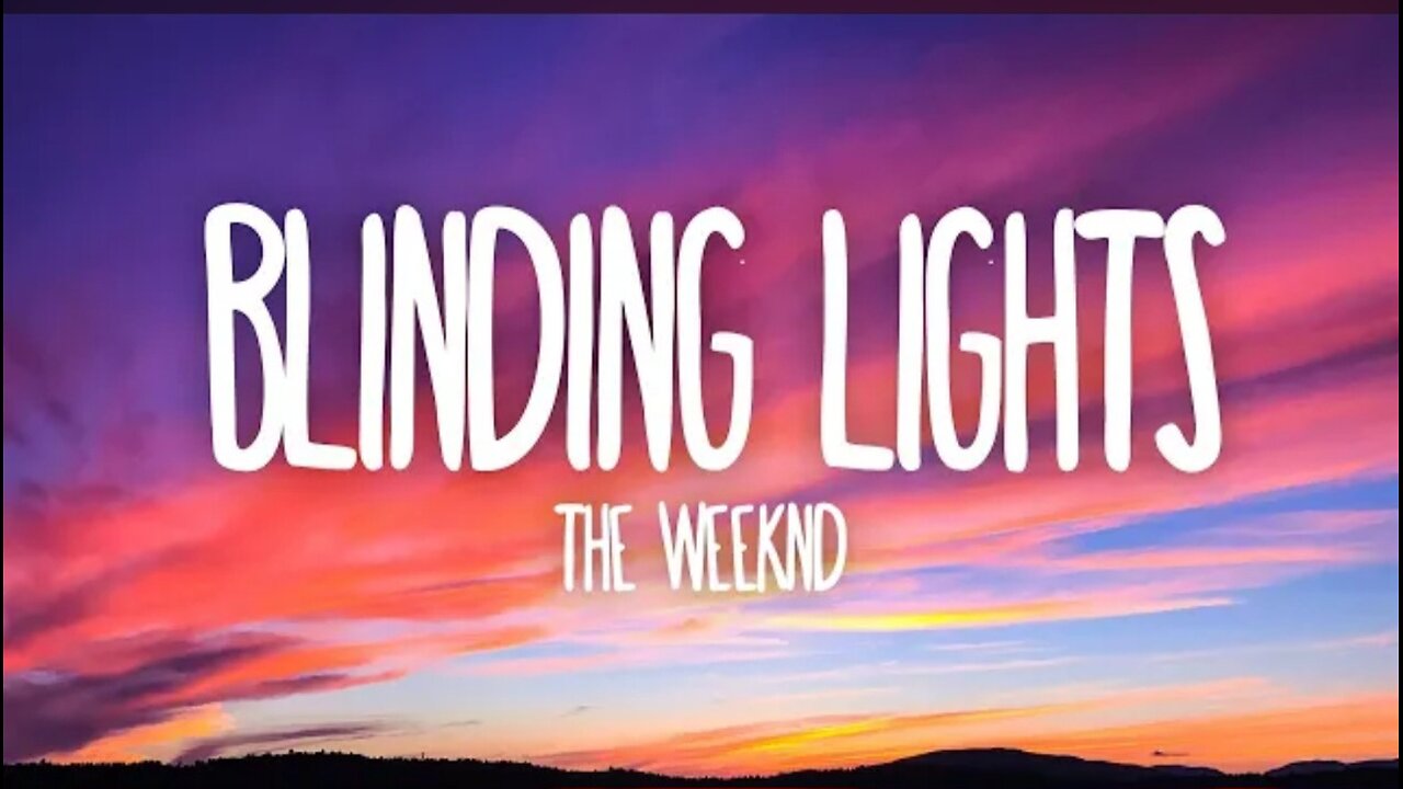 THE WEEKND - BLINDING LIGHTS (lyrics)