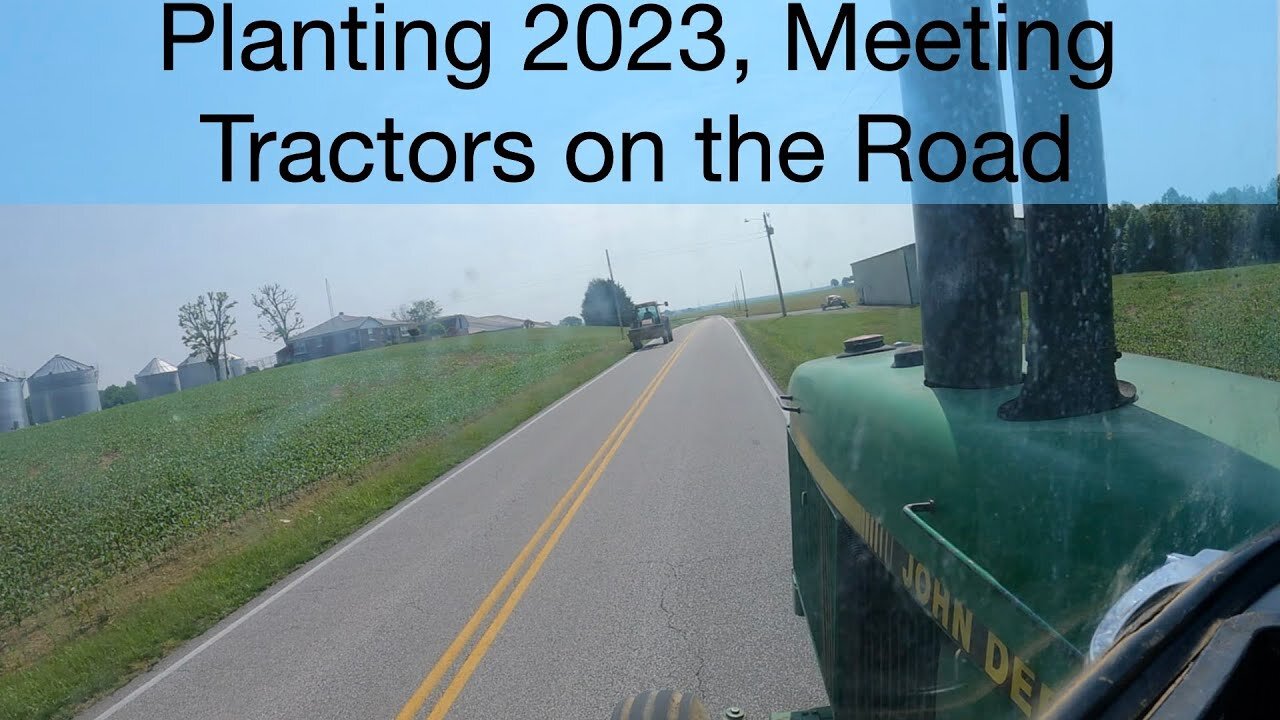 Meeting Tractors on the road, Last Days of Full season Soybean planting