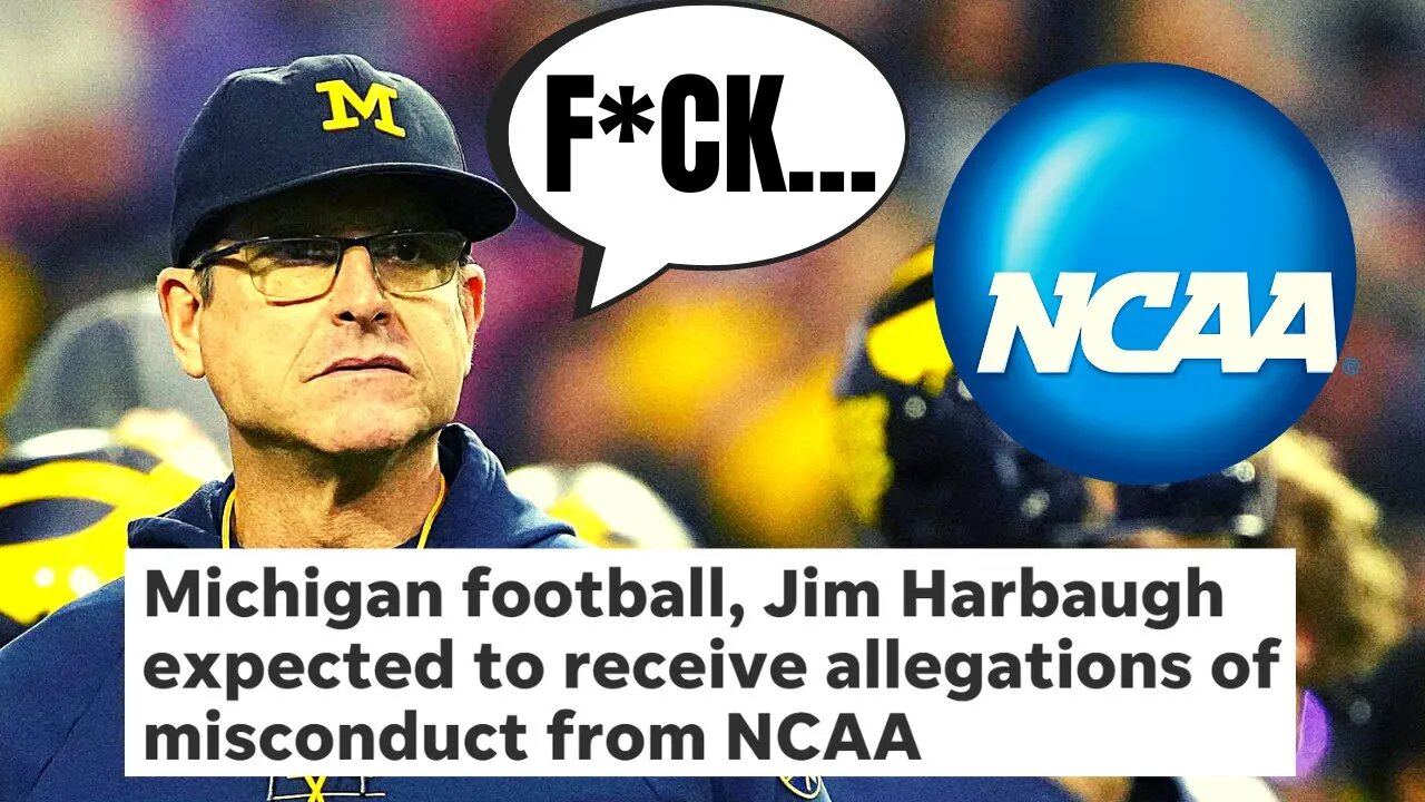 MIchigan Football Hit With NCAA Violations As Jim Harbaugh Rumored To Be Headed Back To NFL!