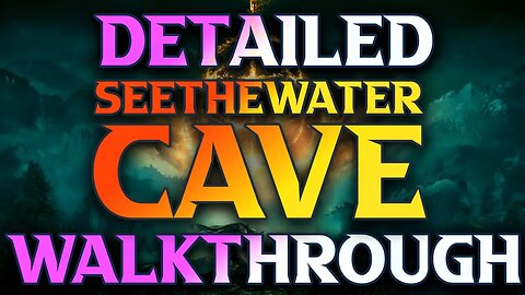 COMPLETE Seethewater Cave Walkthrough - Elden Ring Gameplay Walkthrough Guide