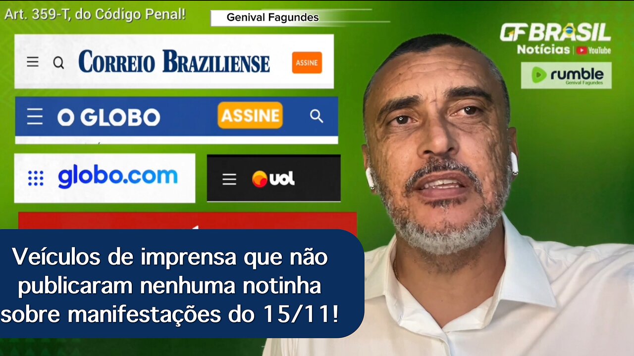 Veículos de imprensa que não publicaram nenhuma notinha sobre manifestações do 15/11!