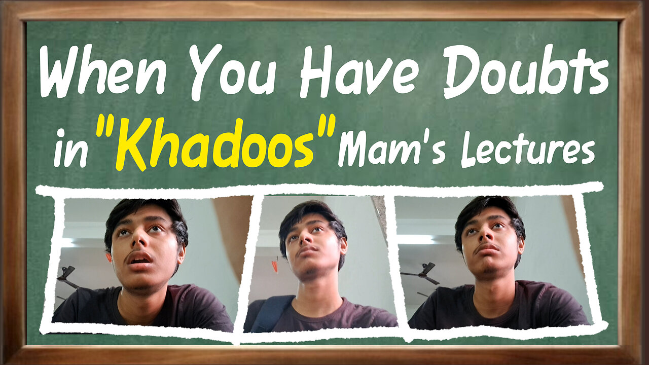 When You have Doubts in 'KHADOOS' Mam's Lectures | rajshalwala