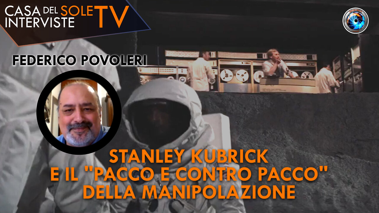 Federico Povoleri: Stanley Kubrick e il "pacco e contro pacco" della manipolazione