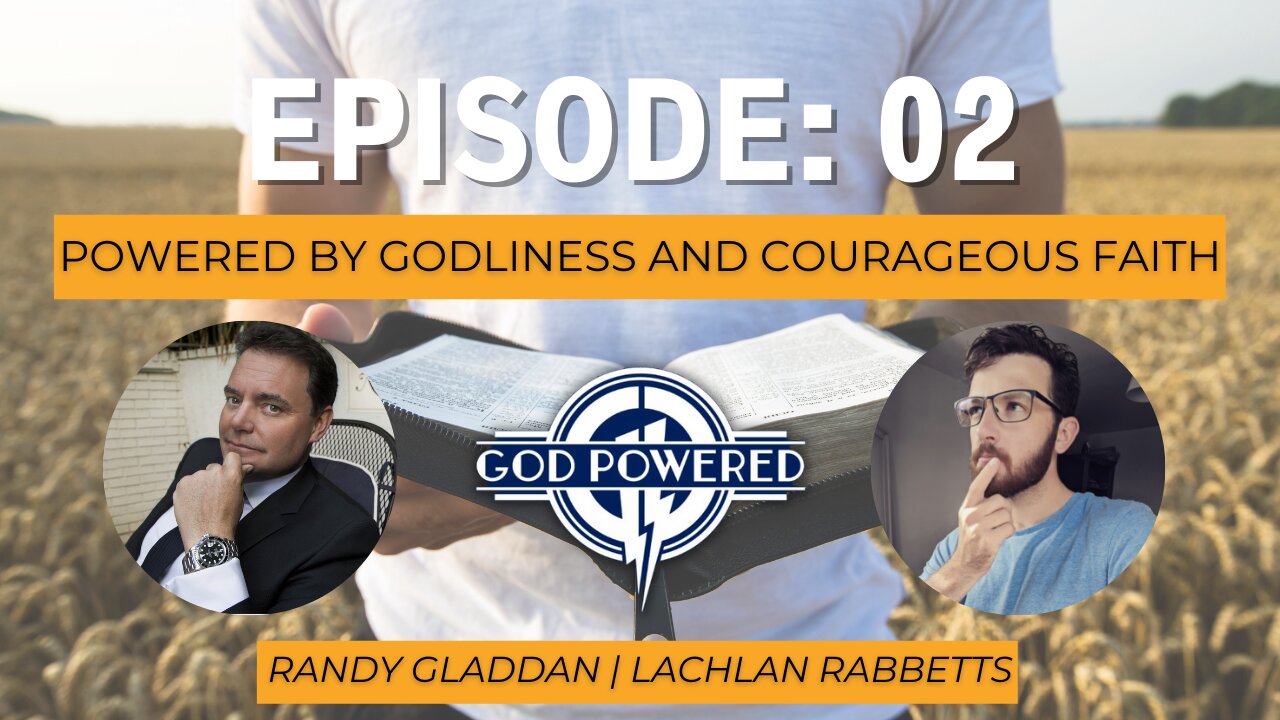 Randy Gladdan | Powered By Godliness and Courageous Faith