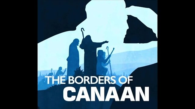 The Borders Of Canaan~Numbers Holy Bible