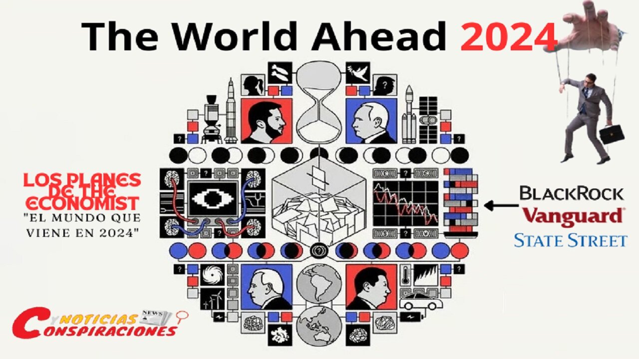 Los Planes de The Economist - "El Mundo que viene en 2024"