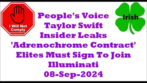 Taylor Swift Insider Leaks 'Adrenochrome Contract' Elites Must Sign To Join Illuminati 08-Sep-2024