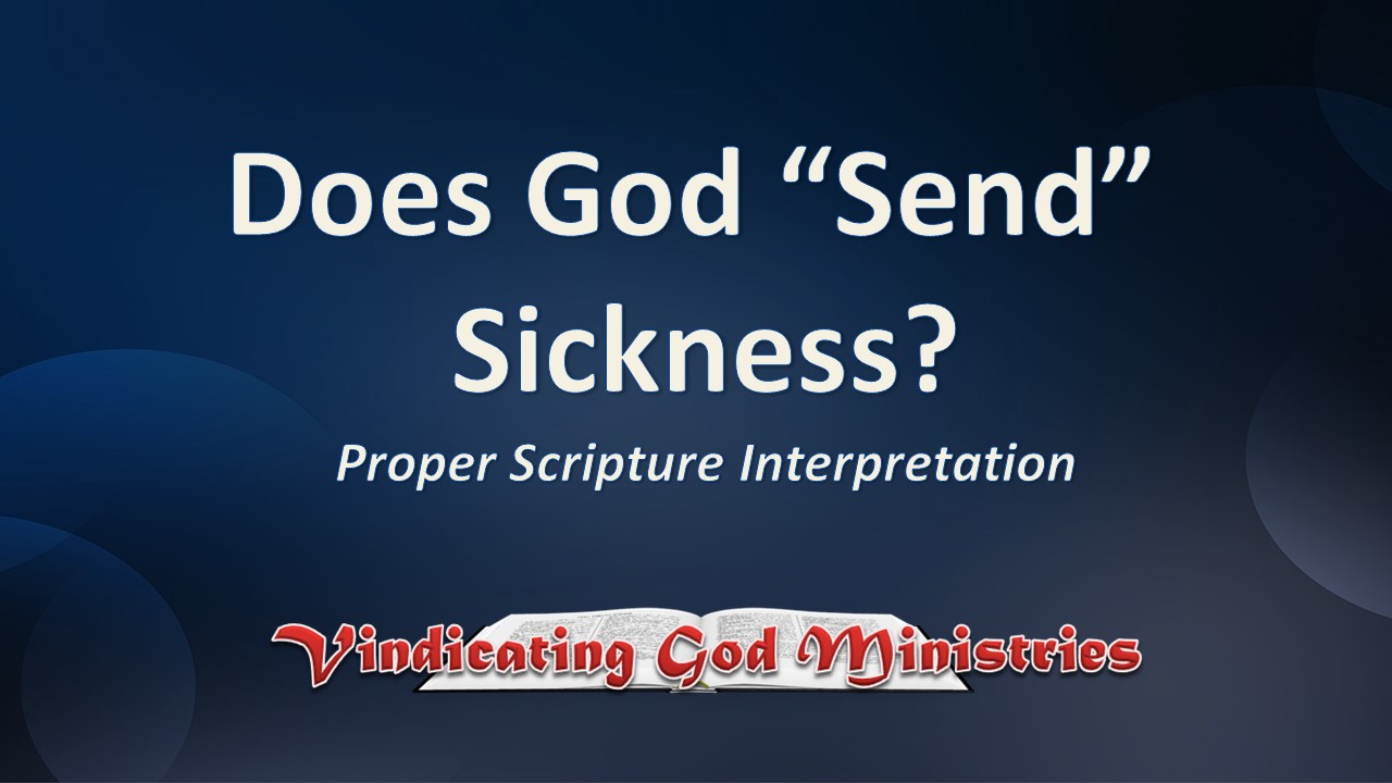 Does God Send Sickness?