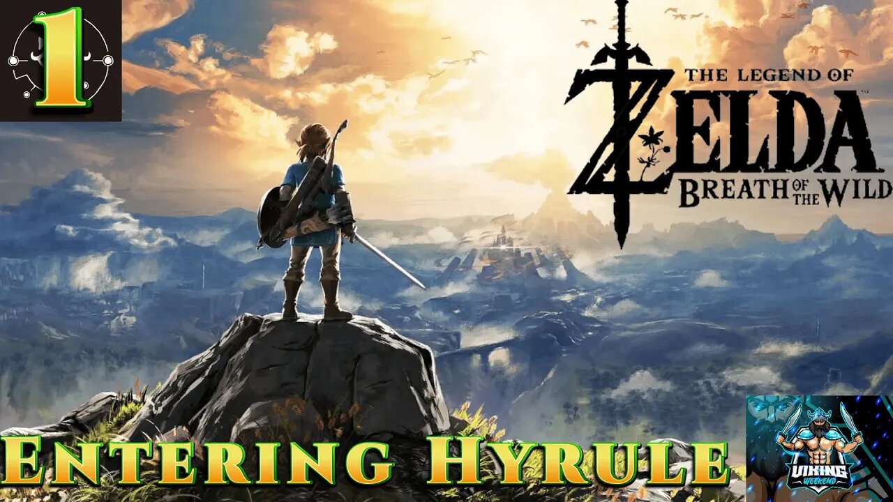 The Legend of Zelda: Breath of the Wild Playthrough Part 1: Entering Hyrule