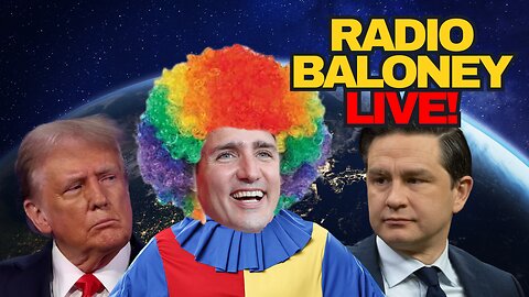 Radio Baloney Live! Trudeau Is Done, Poilievre Great Speech, Big Tech Loves Trump, NJ Drones