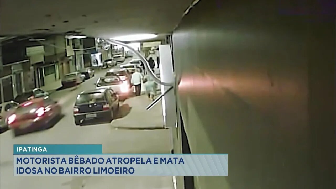 Ipatinga: Motorista Bêbado Atropela e Mata Idosa no Bairro Limoeiro.