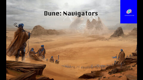 Dune: Navigators