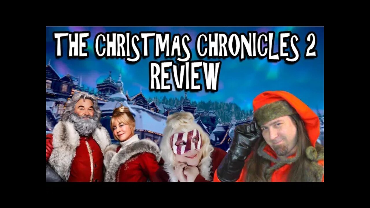 The Christmas Chronicles 2 Review