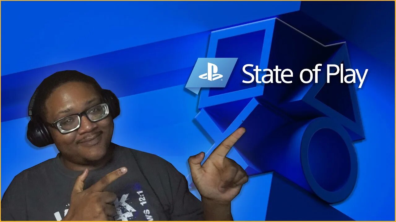 Live Reaction - June 2nd - Sony's State of Play - It Was Worth it This Time