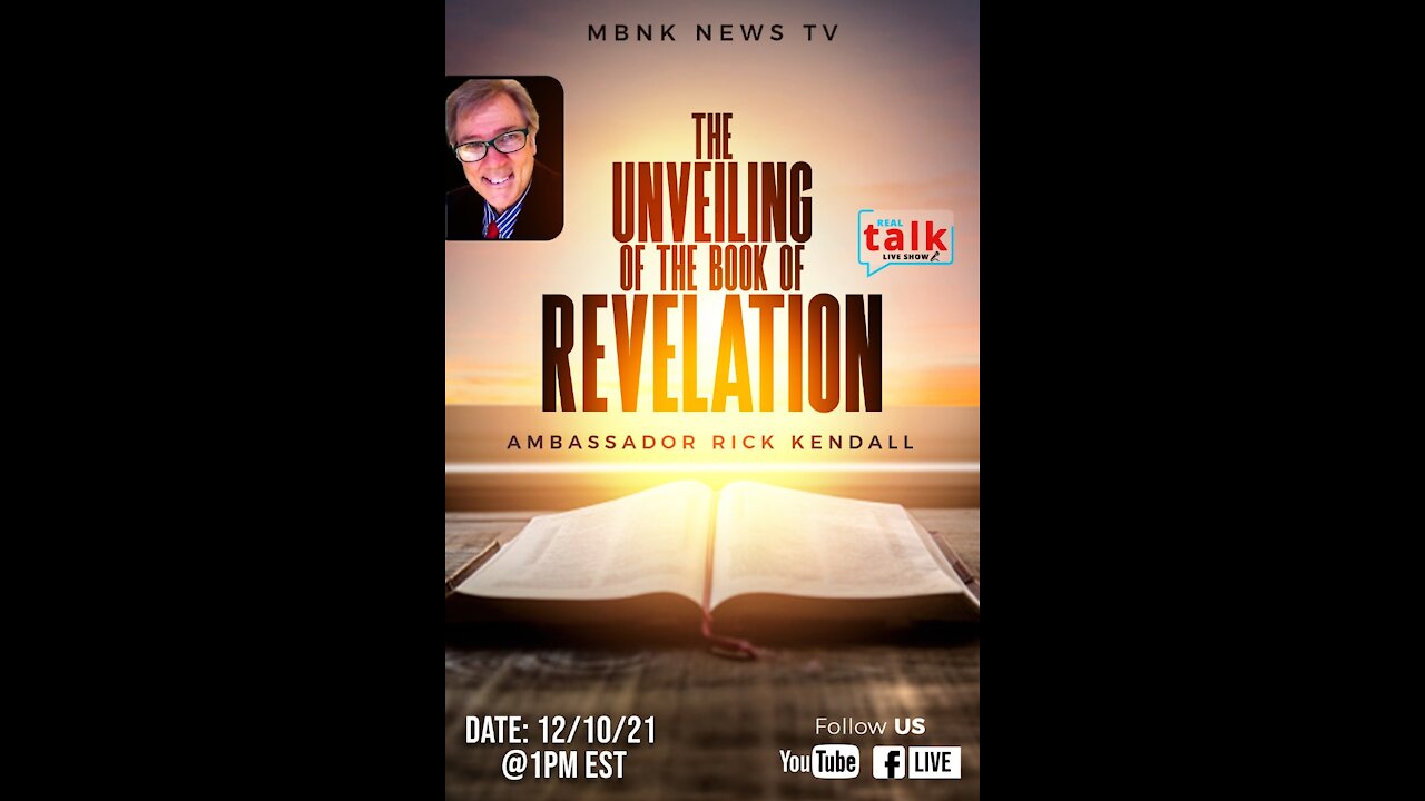 UNVEILING THE BOOK OF REVELATION - PART 2