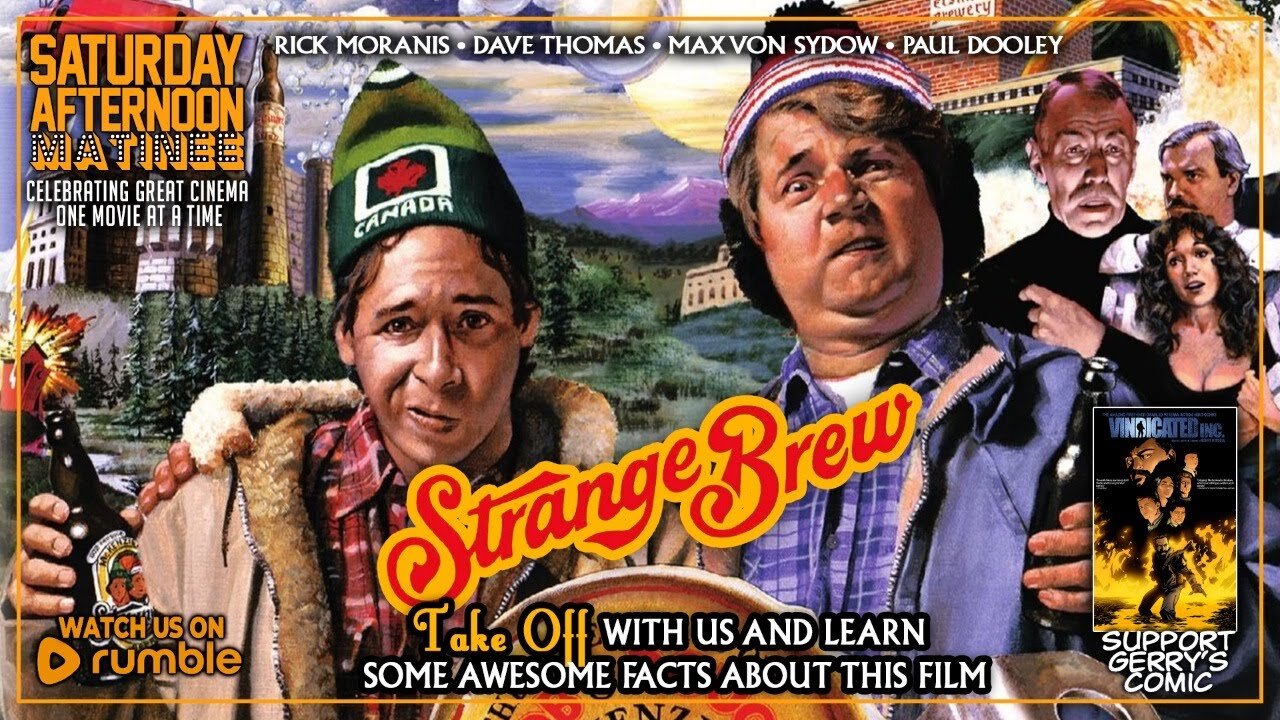 Saturday Afternoon Matinee | STRANGE BREW (1981)