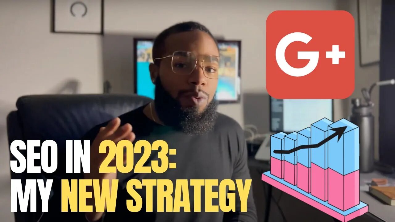 SEO in 2023: My NEW Strategy for Google Traffic!