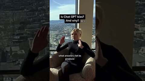 Chat GPT is bias? How does Chat GPT determine right from wrong?