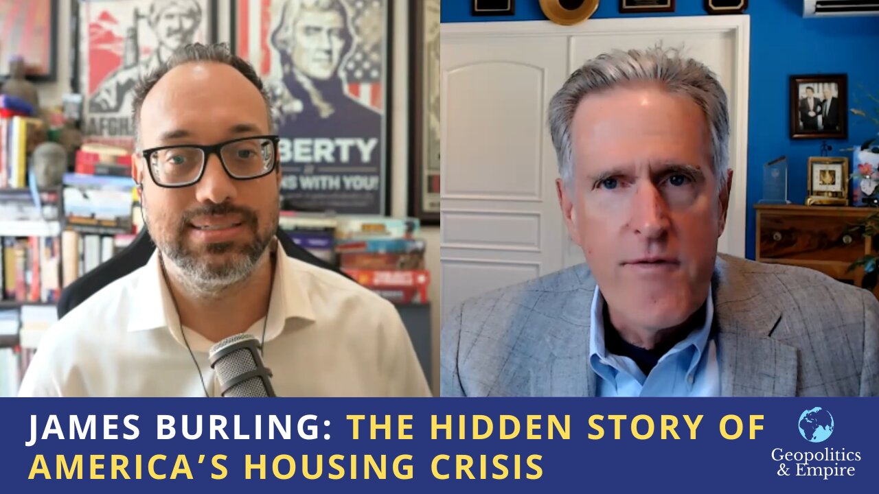 James Burling: The Hidden Story of America's Housing Crisis