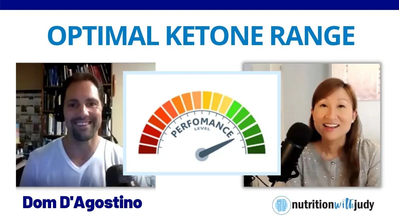 Is There an Optimal Ketone Range? Dom D'Agostino