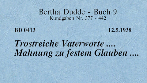 BD 0413 - TROSTREICHE VATERWORTE .... MAHNUNG ZU FESTEM GLAUBEN ....