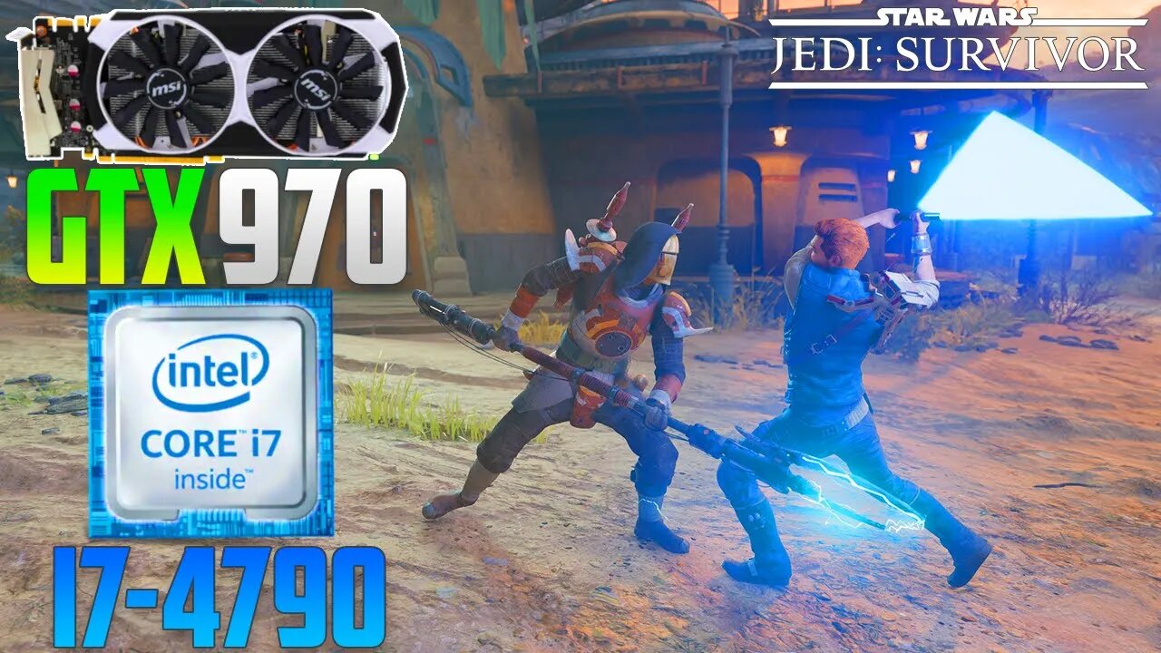 Star Wars Jedi: Survivor : GTX 970 + I7-4790 | 1080p | Epic & Low | FSR
