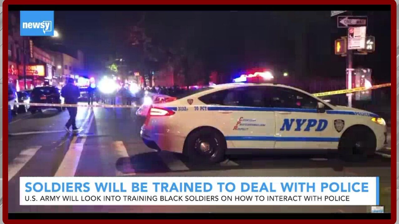 U.S. Soldiers Will Be Trained On How To Interact With Police - 2119