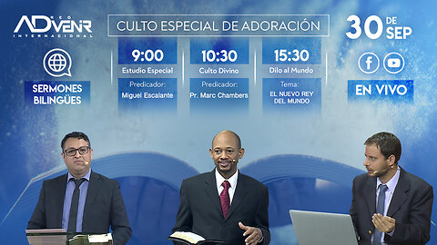 Culto Sábado Especial 30 Septiembre 2023 - Miguel Escalante y Pr. Marc Chambers