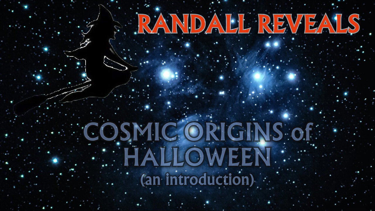 Cosmic Origins of Halloween (an introduction)
