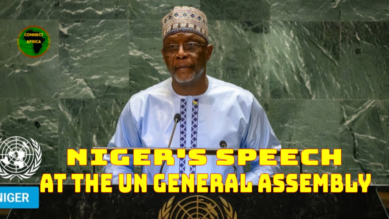 NIGER'S SPEECH AT UN GENERAL ASSEMBLY