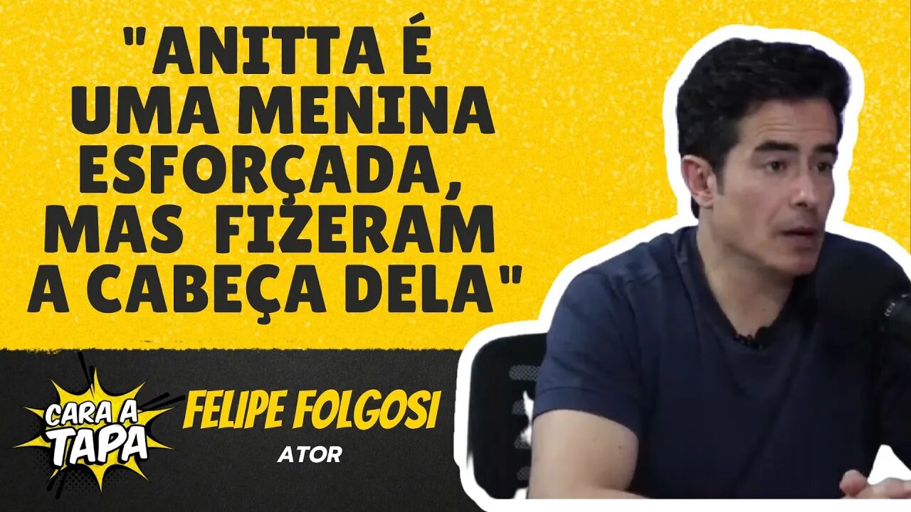 FELIPE FOLGOSI LAMENTA A POSTURA DE ANITA