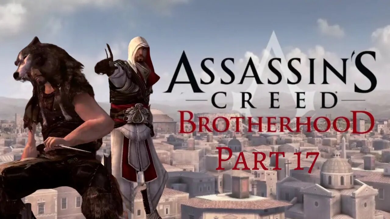 Assassin's Creed Brotherhood - Lair of Romulus Juno's Temple and Meeting Leonardo! - Pt 17