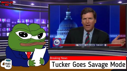 Tucker Goes Savage Mode! KEK