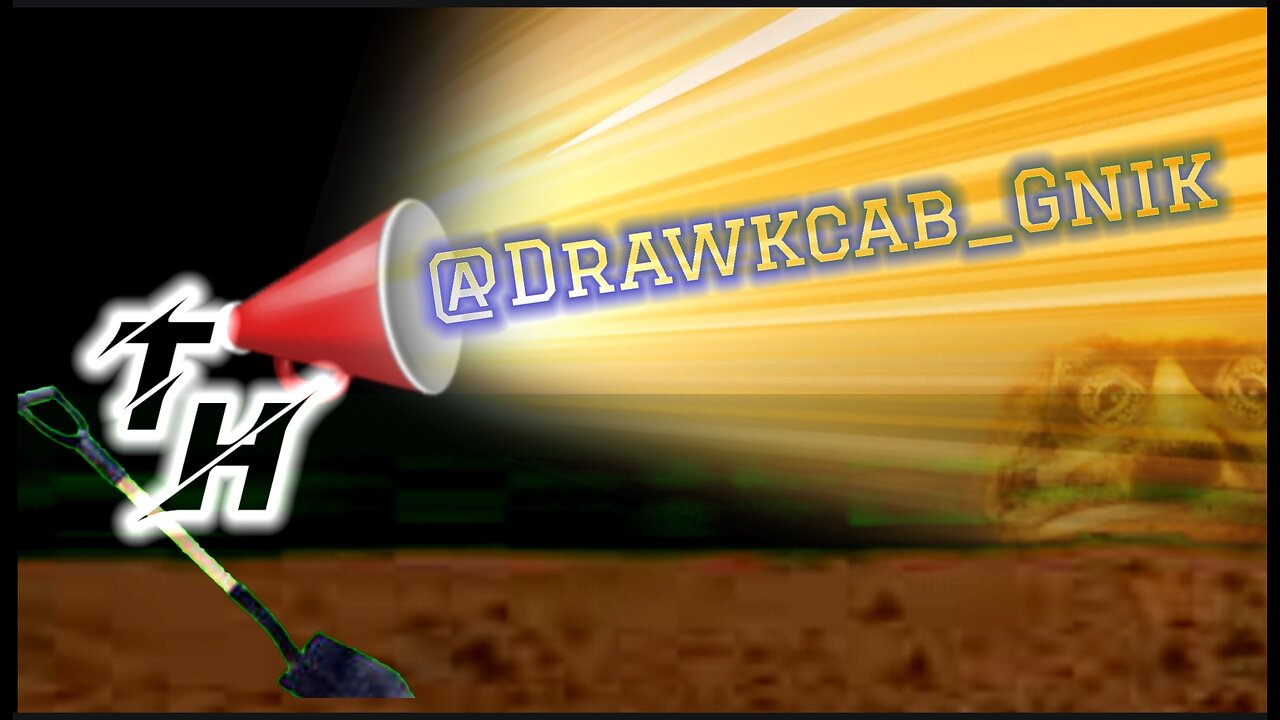 SHOUT OUT: @Drawkcab_Gnik