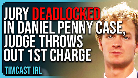 Jury DEADLOCKED In Daniel Penny Case, Judge THROWS OUT 1st Charge In UNPRECEDENTED Move