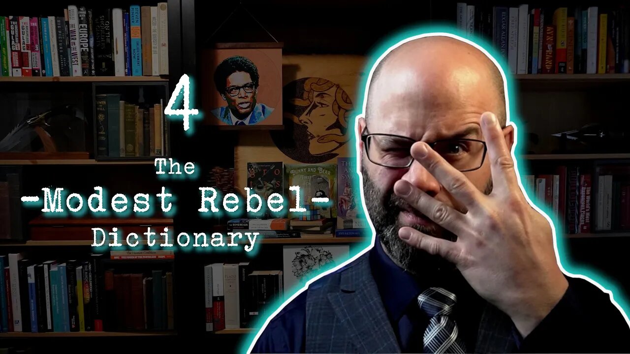 4 - The Modest Rebel Dictionary