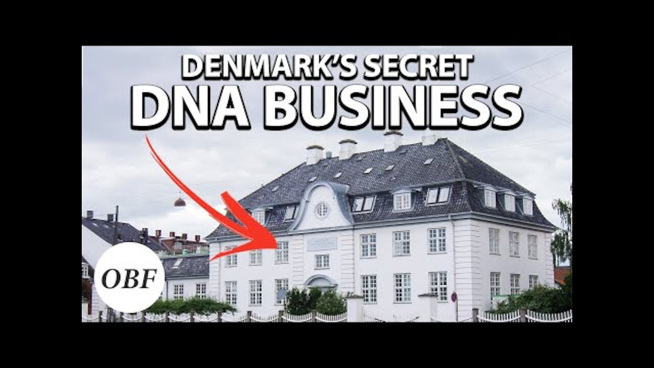 Oliver Bahl Franke: How Denmark Secretly Sells The DNA Of Its Citizens [25.03.2021]