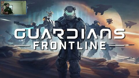 Guardians Frontline: Gameplay Featuring Campbell The Toast: Part 2