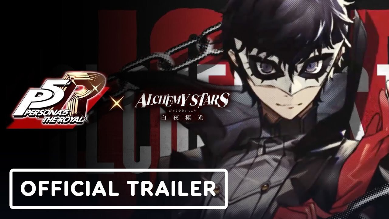 Persona 5 x Alchemy Stars - Official Trailer