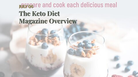 The Keto Diet Magazine Overview