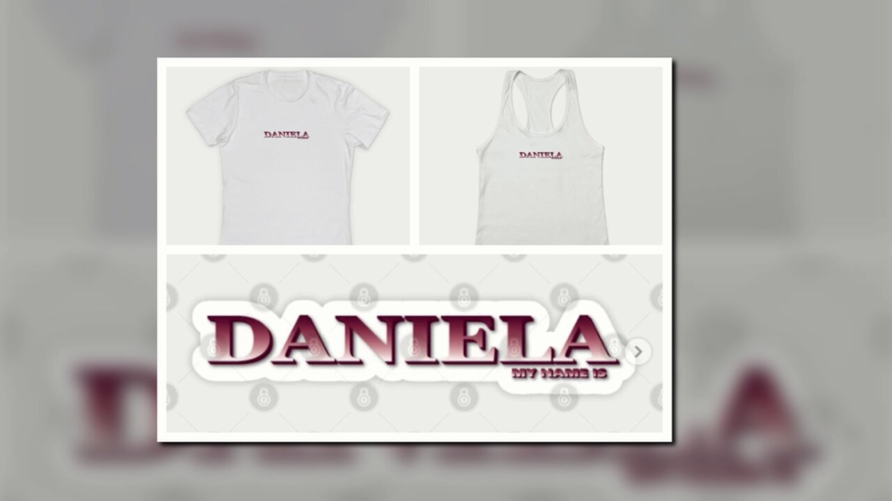 DANIELA. MY NAME IS DANIELA. SAMER BRASIL (TEEPUBLIC)