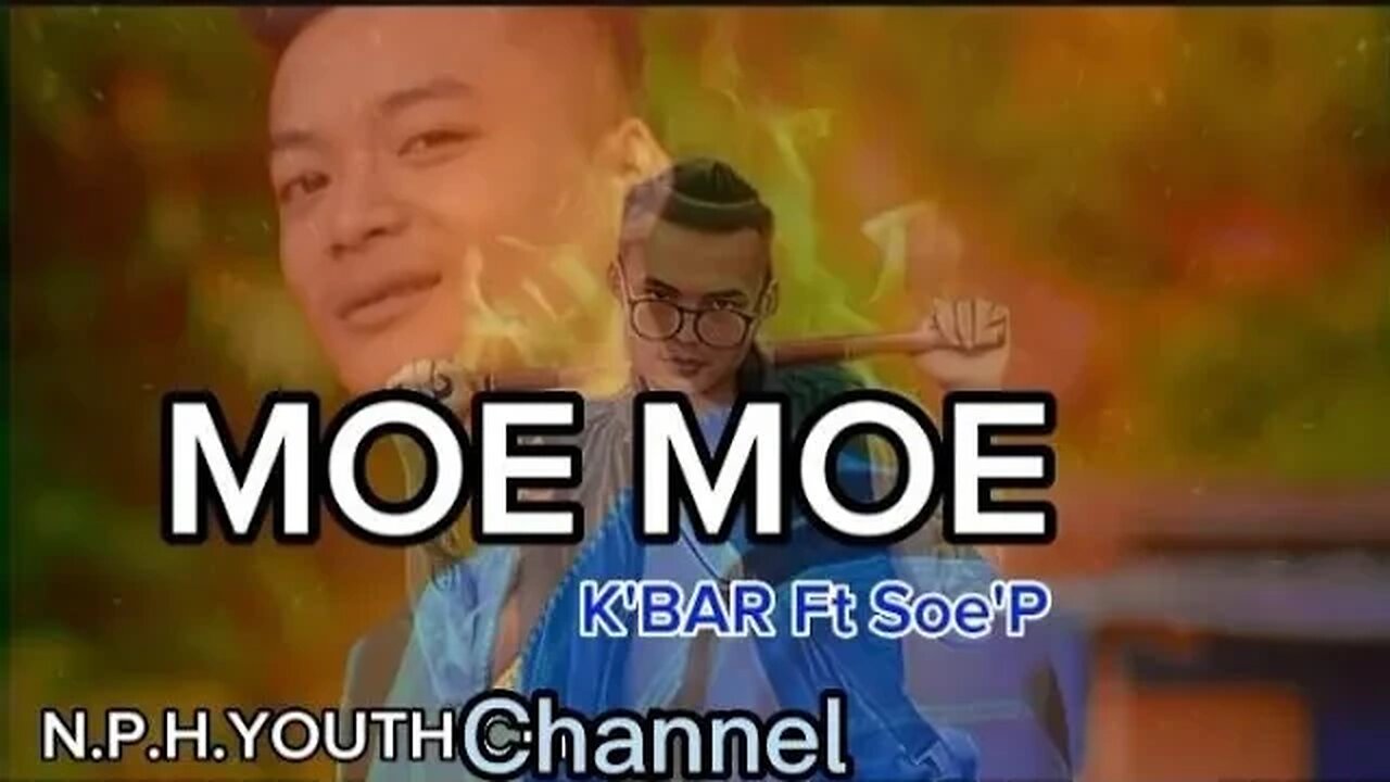 Karen New Song 2023 (Moe Moe)- K'Bar ft Soe'P #Prod by Sleep Plus Beatz (coming Soon)