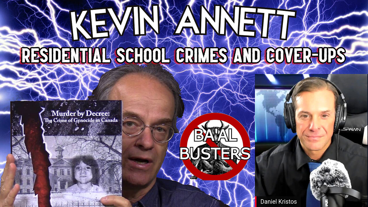 KEVIN ANNETT: Residential Schools Crimes and Cover-Ups